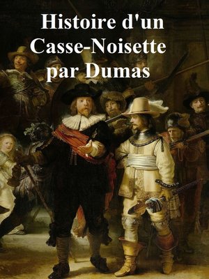 cover image of Histoire d'un Casse-Noisette